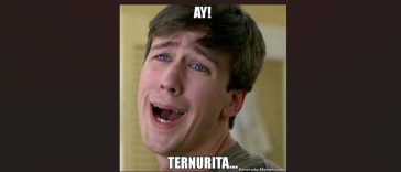 Ternurita. Very sarcastic.